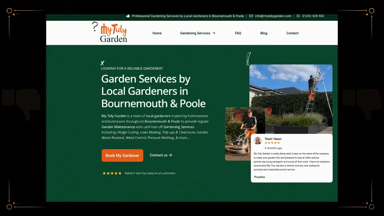 Example of a cluttered landscaping company homepage marked up with question marks and thumbs-down icons: a busy top bar, small logo, generic eyebrow text, a long paragraph listing every service, and a review card competing for attention.